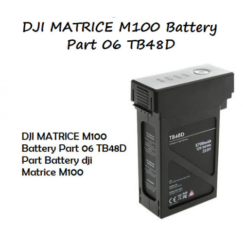 DJI Matrice M100 Battery Part 06 TB48D